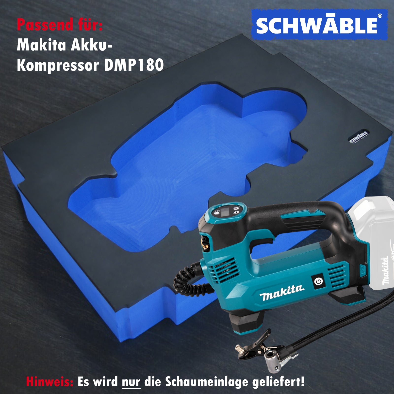 SCHWÄBLE® Schaumeinlage Schaumstoffeinlage für Makita Kompressor DMP180